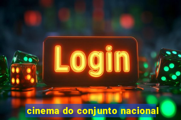 cinema do conjunto nacional